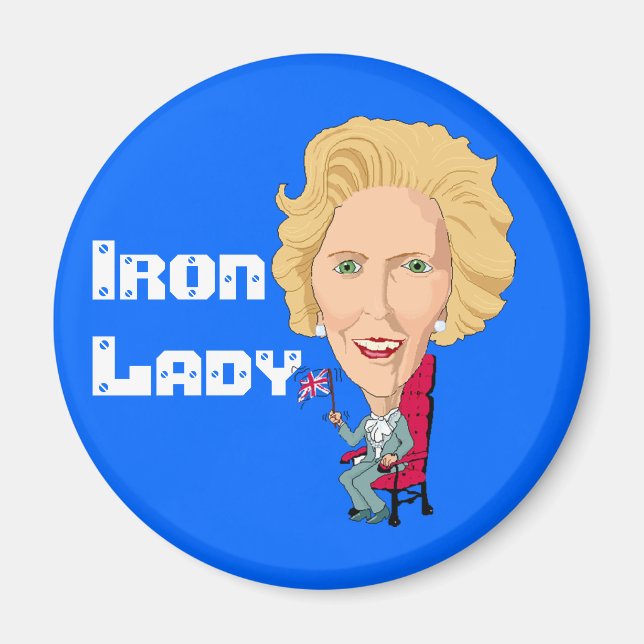 Former British Prime Minister Iron Lady THATCHER Magnet (Front)