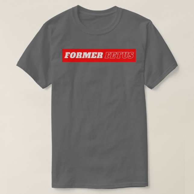 Former Foetus 2 T-Shirt (Design Front)