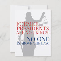 Former Presidents Are Not Kings Above the Law