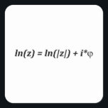 Formula Math Mathematical ln(z) = ln(|z|)   i*j Square Sticker<br><div class="desc">I love Math. A must for every math lover,  math student,  math teacher. A perfect match for nerds and geeks. Good for the young and the old.</div>