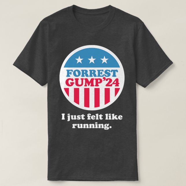 Forrest Gump 24 I just felt like running T-Shirt (Design Front)