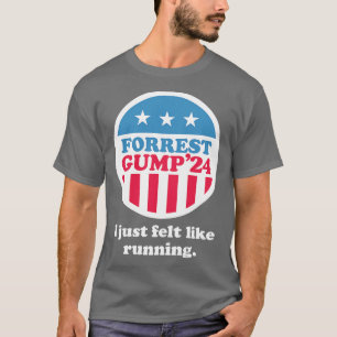 Forrest Gump 24 I just felt like running T-Shirt