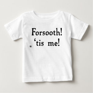 Forsooth! Baby Tee (light)