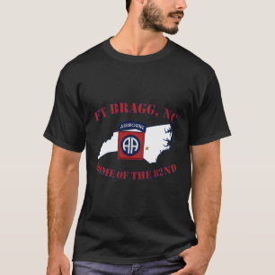 Fort Bragg Military Base-Army Post-Fayetteville Nc T-Shirt