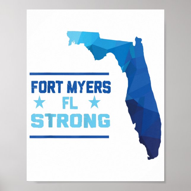 Fort Myers Florida Strong Poster (Front)