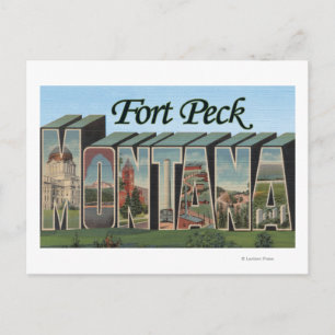 Fort Peck, Montana - Large Letter Scenes Postcard