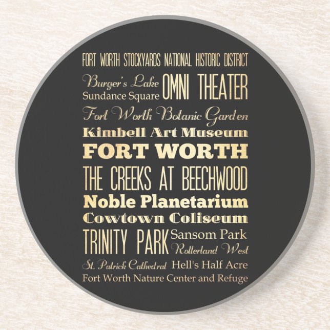 Fort Worth City of Texas State Typography Art Coaster (Front)
