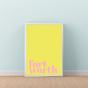 Fort Worth Texas modern city Poster