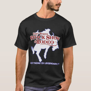 Forth Worth Stock Show & Rodeo Shows T-Shirt