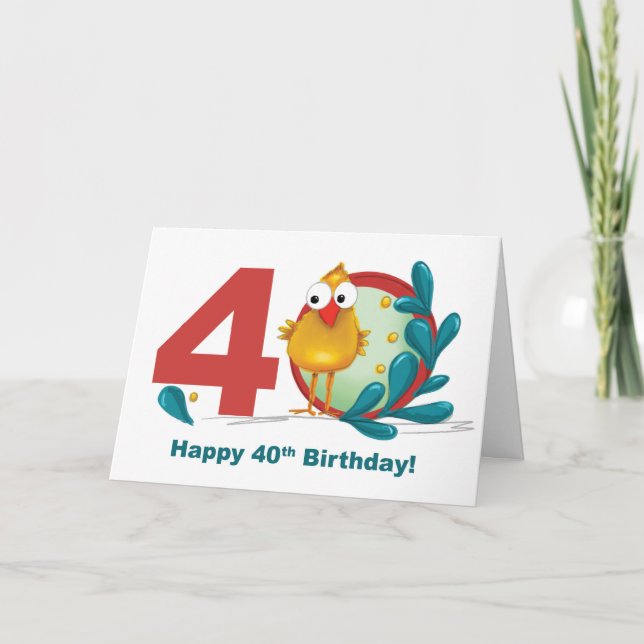 Fortieth 40 Birthday with Funny Bird and Branch Card (Front)