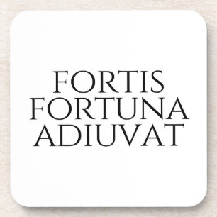 Fortis Fortuna Adiuvat Coaster
