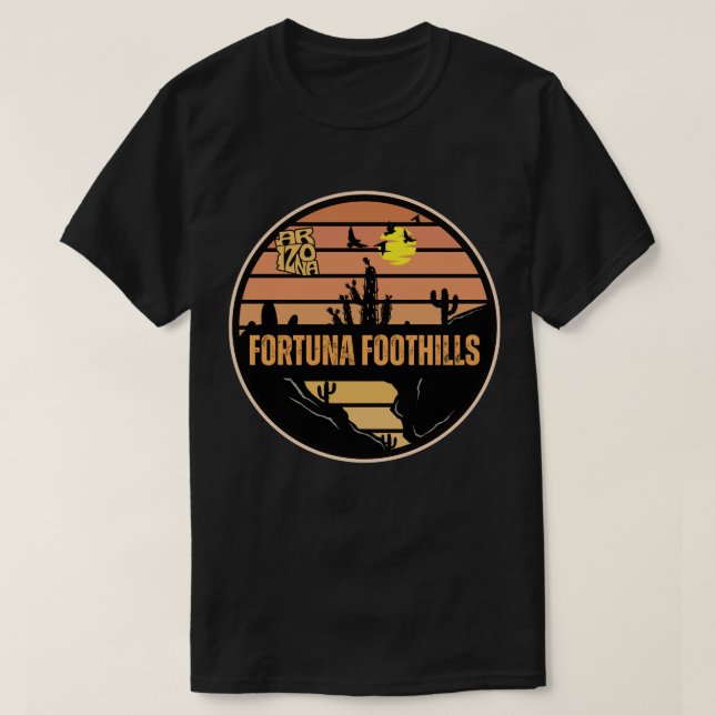 Fortuna Foothills, Arizona T-Shirt (Design Front)