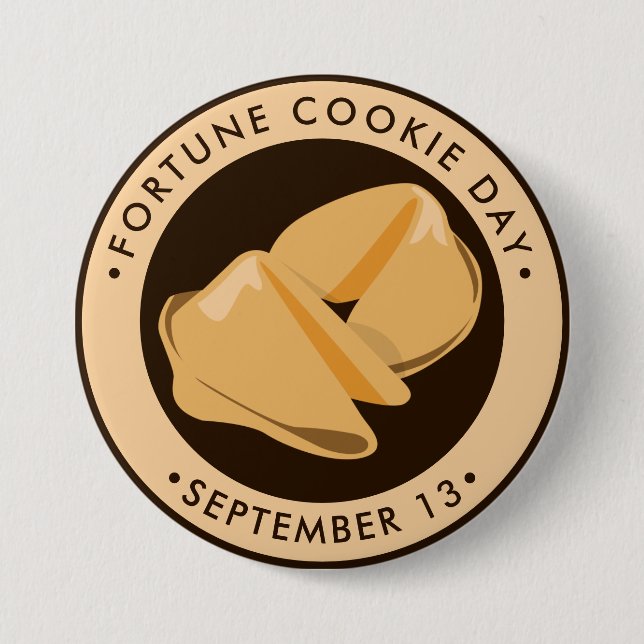 Fortune Cookie Day 7.5 Cm Round Badge (Front)