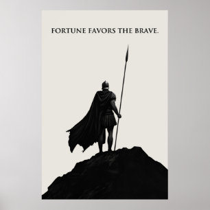 Fortune Favors The Brave Poster