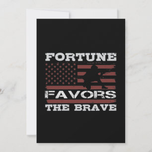 Fortune Favors The Brave Save The Date