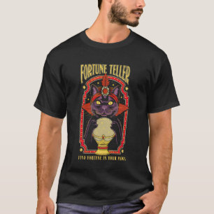 Fortune Teller Black Cat Find Fortune in Your Paw T-Shirt