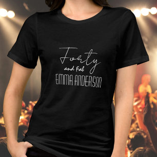 Forty and Fab Text Name Modern Black Tri-Blend Shirt