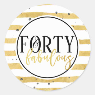 Forty and Fabulous 40th Birthday Party Stickers