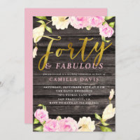 Forty and Fabulous Pink Floral Birthday Party