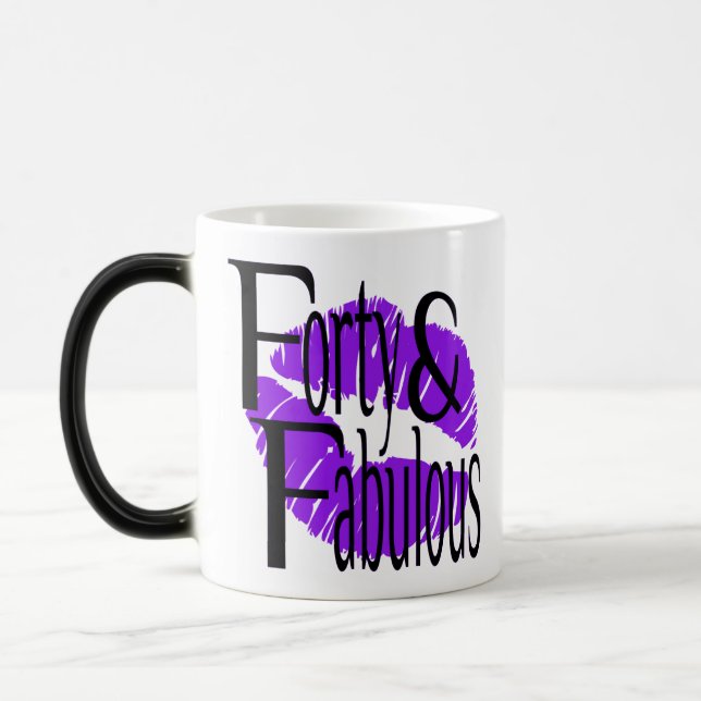 Forty and Fabulous with Hot Purple Lips Magic Mug (Left)