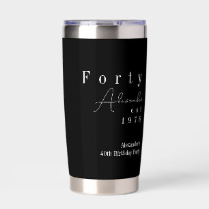 Forty Black and White 40th Birthday Party Favour Insulated Tumbler