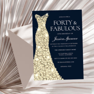 Forty & Fabulous!! Gold Dress Gown 40th Birthday Invitation