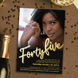 Forty five 45th Birthday gold black photo script
