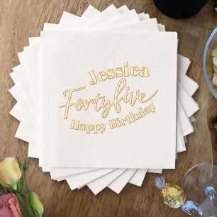Forty five script 45th Birthday custom gold Foil Napkins
