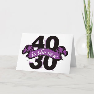 Forty Is The New Thirty - Purple Card