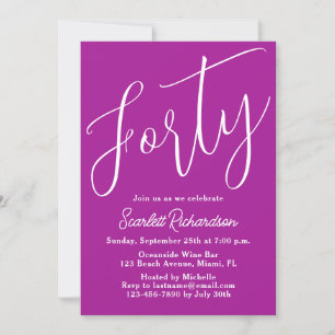 Forty Modern Script Dark Pink 40th Birthday Party Invitation