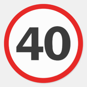 Forty Road Sign Classic Round Sticker