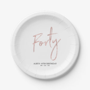 Forty Rose Gold Lettering 40th birthday Party Paper Plate
