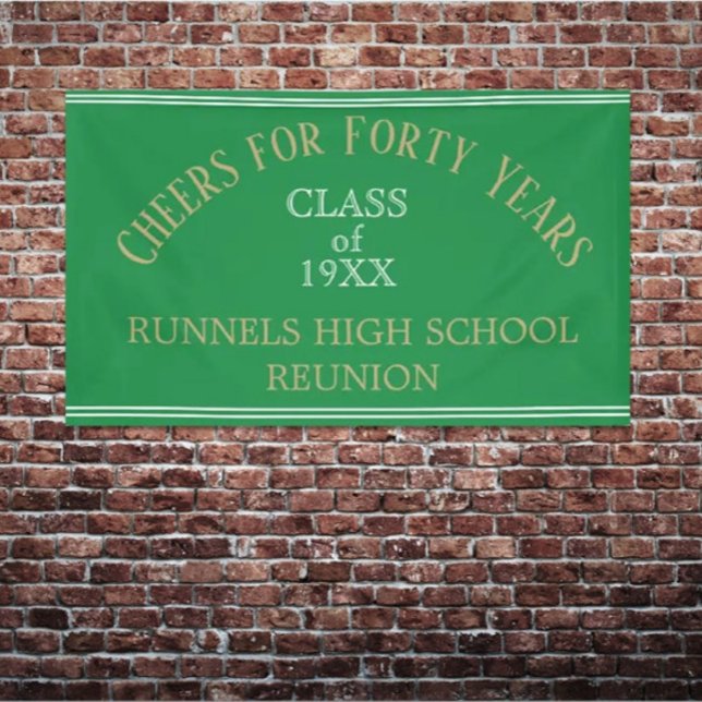 FORTY YEAR CLASS reunion banner (More colors available!)