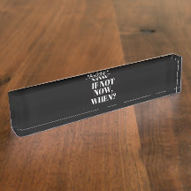 Forward Thinking Name Sign for the desk