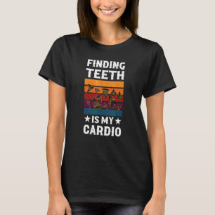 Fossil Collecting Megalodon Shark Teeth Fossil Hun T-Shirt