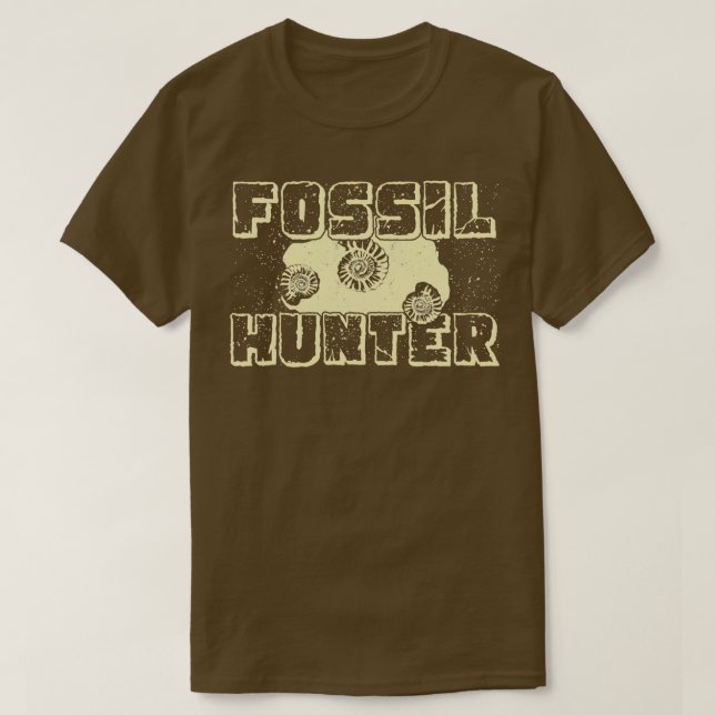 Fossil Hunter Paleontology Paleontologist Gift  T-Shirt (Design Front)