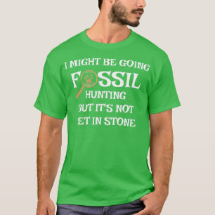Fossil Hunting Geology for Paleontologist Geologi T-Shirt