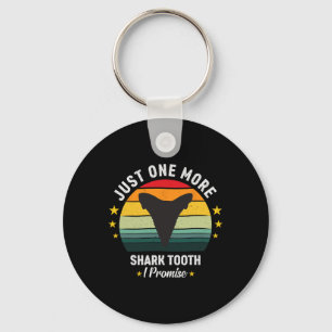 Fossil Teeth Just One More Shark Tooth I Promise F Key Ring