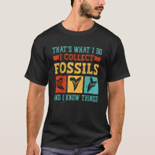Fossil Teeth Megalodon Hunting Fossil Shark Tooth T-Shirt