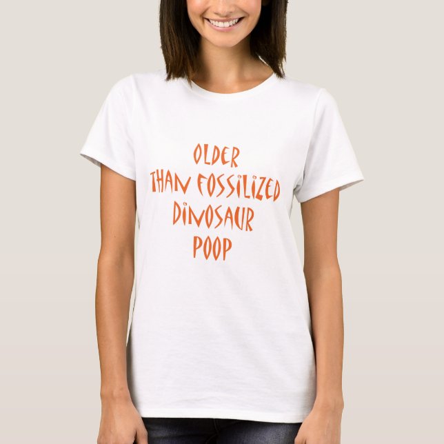 Fossilised Dinosaur Poop T-Shirt (Front)