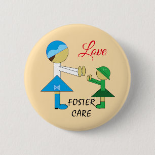 Foster Care  6 Cm Round Badge