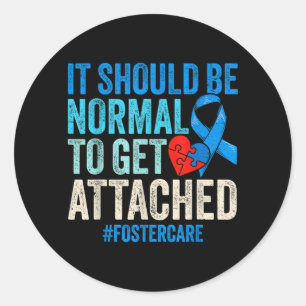 Foster Care Awareness 1 Classic Round Sticker