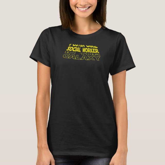 Foster Care Social Worker  Space Backside T-Shirt (Front)