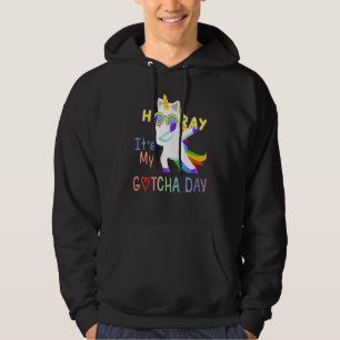 Foster Child Adoption Hooray It's My Gotcha Day K Hoodie