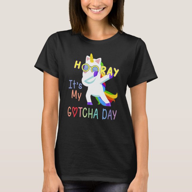 Foster Child Adoption  Hooray It's My Gotcha Day K T-Shirt (Front)