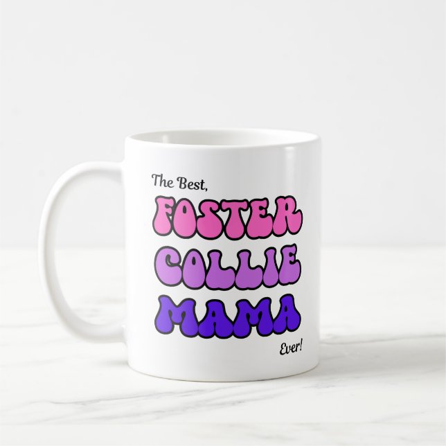 Foster collie mama mug (Left)
