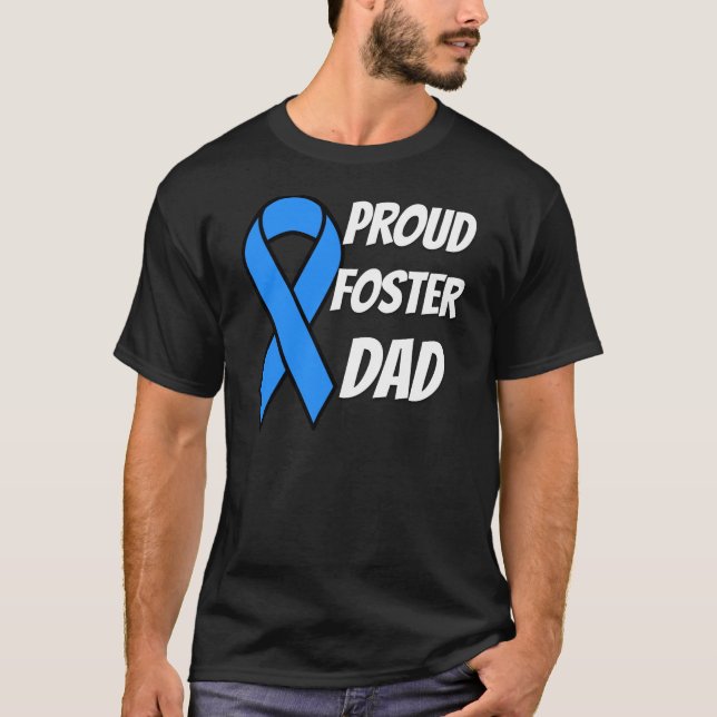 Foster Dad T-Shirt (Front)