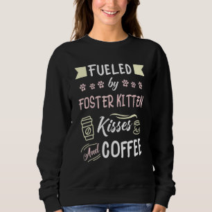 Foster Kitten Rescue Mum Coffee Sweatshirt
