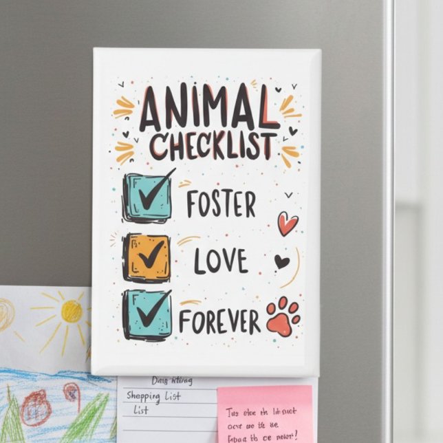 Foster Love Forever Animal Checklist Magnet (Animal checklist foster love forever magnet — perfect adoption day gift idea for pet parents.)