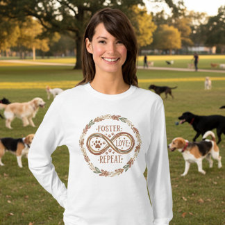 Foster Love Repeat Infinity Wreath Dog Mum T-Shirt